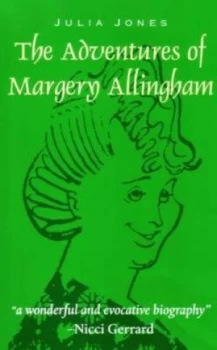 Image of The Adventures of Margery Allingham by Julia Jones Paperback