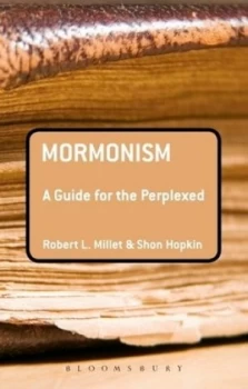 Image of Mormonism by Robert L. Millet Book