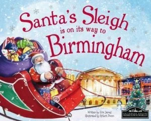 Image of Santas Sleigh Is on Its Way to Birmingham by Eric James Hardback