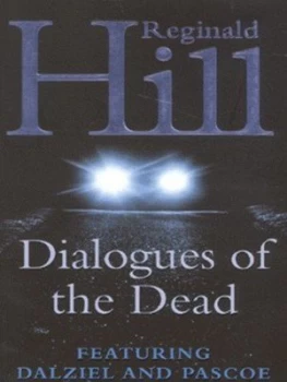 Image of Dialogues of the Dead or Paranomania by Reginald Hill Paperback