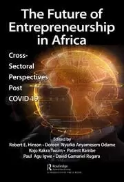 Image of The Future of Entrepreneurship in Africa Cross-Sectoral Perspectives Post COVID-19