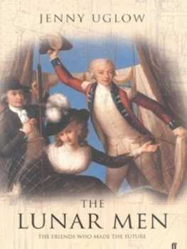 Image of The Lunar Men by Jenny Uglow Hardback