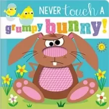 Image of Never Touch a Grumpy Bunny!
