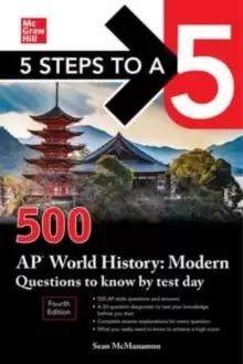 Image of 5 Steps to a 5: 500 AP World History: Modern Questions to Know by Test Day, Fourth Edition