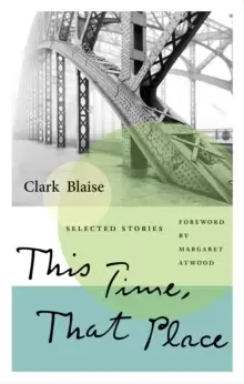 Image of This Time, That Place : Selected Stories