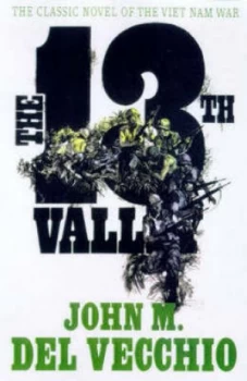 Image of The 13th Valley by John M Del Vecchio Paperback
