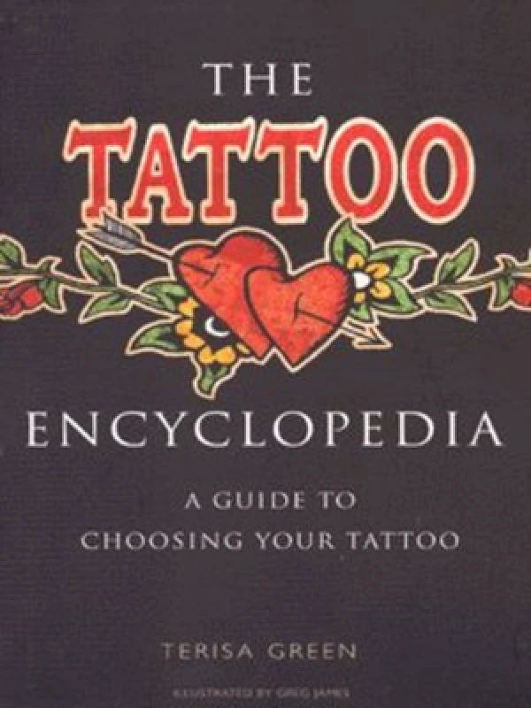 Image of The Tattoo Encyclopedia by Terisa Green Paperback