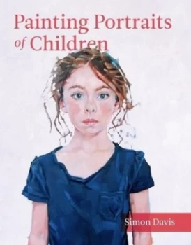 Image of Painting Portraits of Children by Simon Davis Book