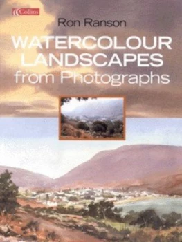 Image of Watercolour Landscapes from Photographs by Ron Ranson Paperback