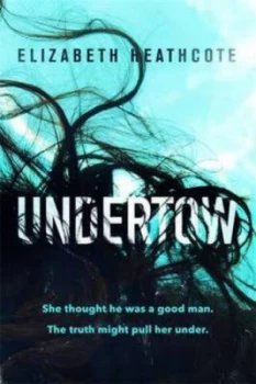 Image of Undertow by Elizabeth Heathcote Paperback