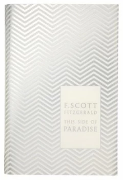 Image of This Side of Paradise by F. Scott Fitzgerald Hardback