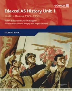 Image of Edexcel As History Unit 1. Stalins Russia 1924-1953 by Robin Bunce Paperback