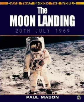 Image of The Moon Landing by Paul Mason Hardback