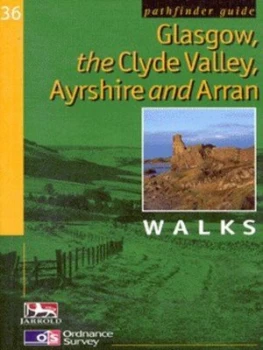 Image of Glasgow the Clyde Valley Ayrshire and Arran Walks by Brian Conduit and Ordnance Survey Paperback