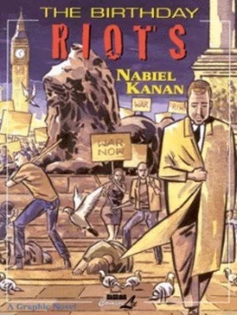 Image of The Birthday Riots by Nabiel Kanan Hardback