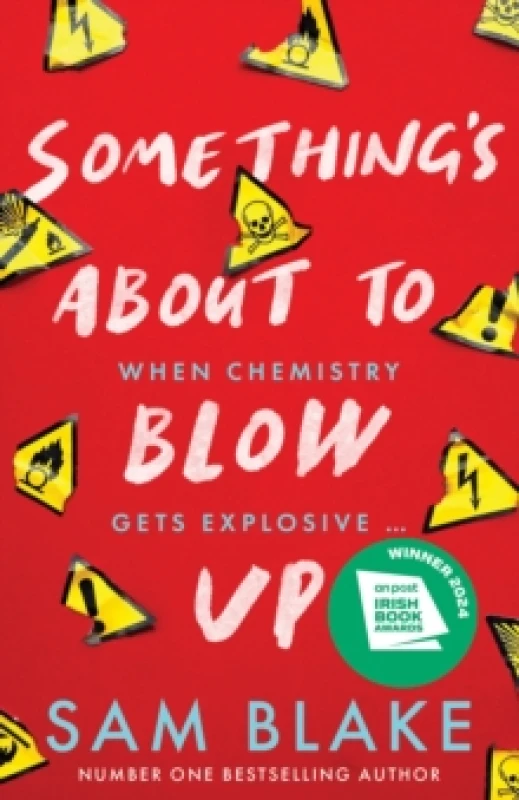 Image of Something's About to Blow Up. Paperback. By Sam Blake Books
