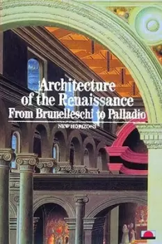 Image of Architecture of the Renaissance by Bertrand Jestaz