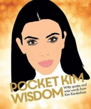 Image of Pocket Kim Wisdom by Kim Kardashian Hardback