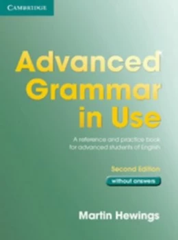 Image of Advanced Grammar in Use by Martin Hewings Book