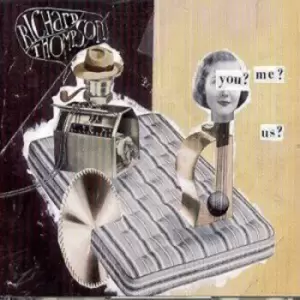 Image of You? Me? Us? by Richard Thompson CD Album
