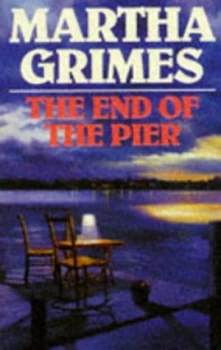 Image of The End of the Pier by Martha Grimes Paperback
