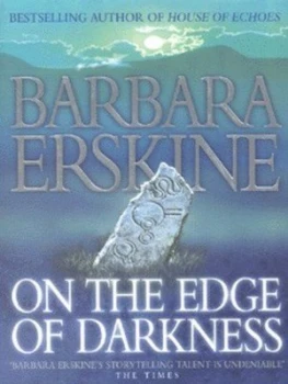 Image of On the Edge of Darkness by Barbara Erskine Paperback