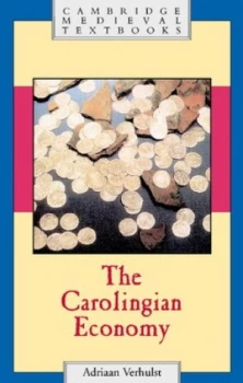 Image of The Carolingian Economy by Adriaan Verhulst Paperback
