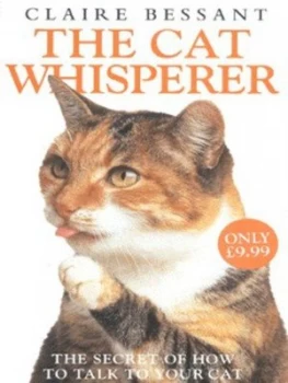 Image of The Cat Whisperer by Claire Bessant Hardback