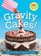 Image of gravity cakes create 45 amazing cakes