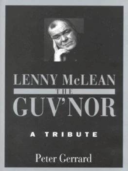 Image of Lenny Mclean the Guvnor by Peter Gerrard Hardback
