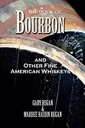 Image of book of bourbon and other fine american whiskeys