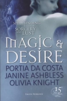 Image of Magic and Desire by Portia Da Costa Paperback
