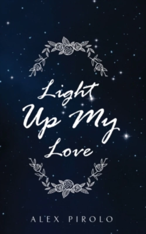 Image of Light Up My Love Paperback / softback