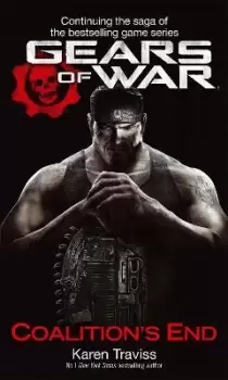 Image of Gears Of War: Coalitions End by Karen Traviss