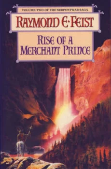 Image of Rise of a Merchant Prince by Raymond E Feist Hardback