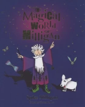 Image of The Magical World of Milligan by Spike Milligan Hardback