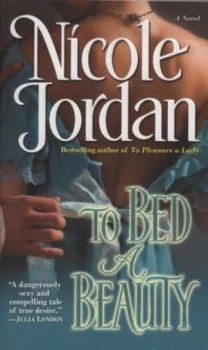 Image of To Bed a Beauty by Nicole Jordan Book