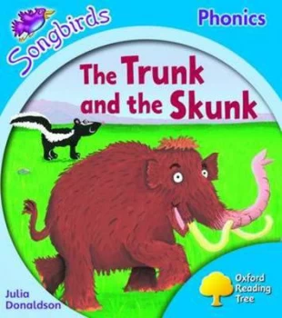 Image of Oxford Reading Tree Level 3 Songbirds the Trunk and the Skunk by Julia Donaldson Paperback