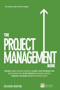 Image of The Project Management Book by Richard Newton Paperback