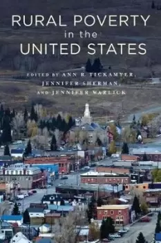 Image of Rural Poverty in the United States by Ann Tickamyer
