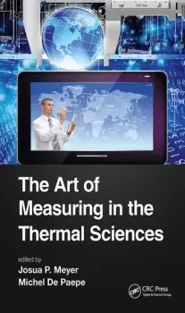 Image of The Art of Measuring in the Thermal Sciences