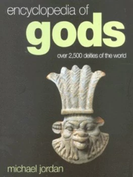 Image of Encyclopedia of Gods by Michael Jordan Paperback