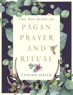 Image of big book of pagan prayer and ritual