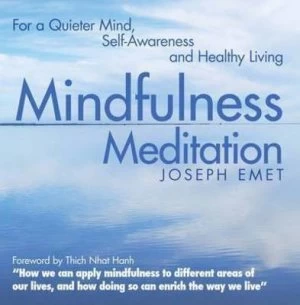 Image of Mindfulness Meditation by Joseph Emet Paperback