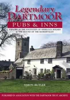 Image of Legendary Dartmoor pubs & inns by Simon Butler