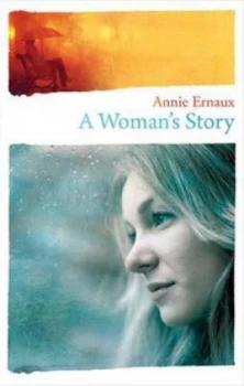 Image of A womans story by Annie Ernaux