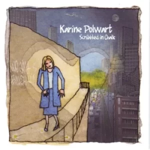 image of Scribbled in Chalk by Karine Polwart CD Album