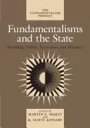 Image of fundamentalisms and the state remaking polities economies and militance