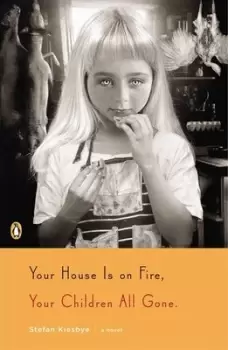 Image of Your house is on fire your children all gone by Stefan Kiesbye