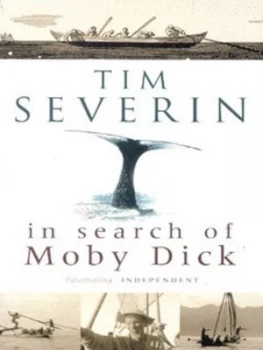 Image of In Search of Moby Dick by Tim Severin Book